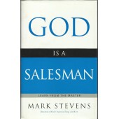 God Is A Salesman  by Mark Stevens